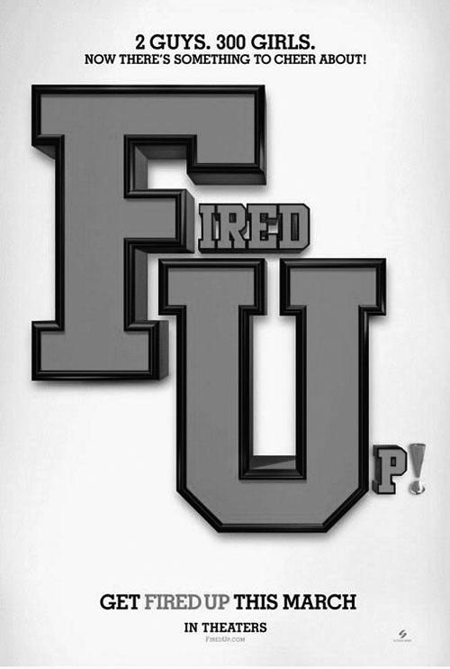 Movie poster for Fired Up!