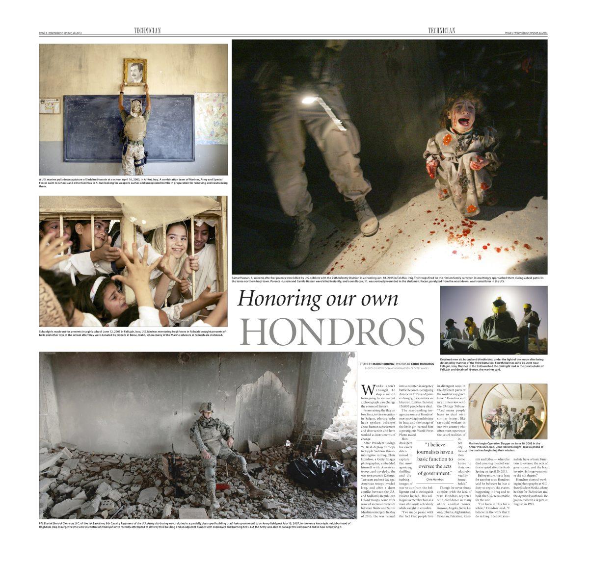 View Technician's homage to Chris Hondros in our online print edition:
http://issuu.com/ncsustudentmedia/docs/20130320?mode=window