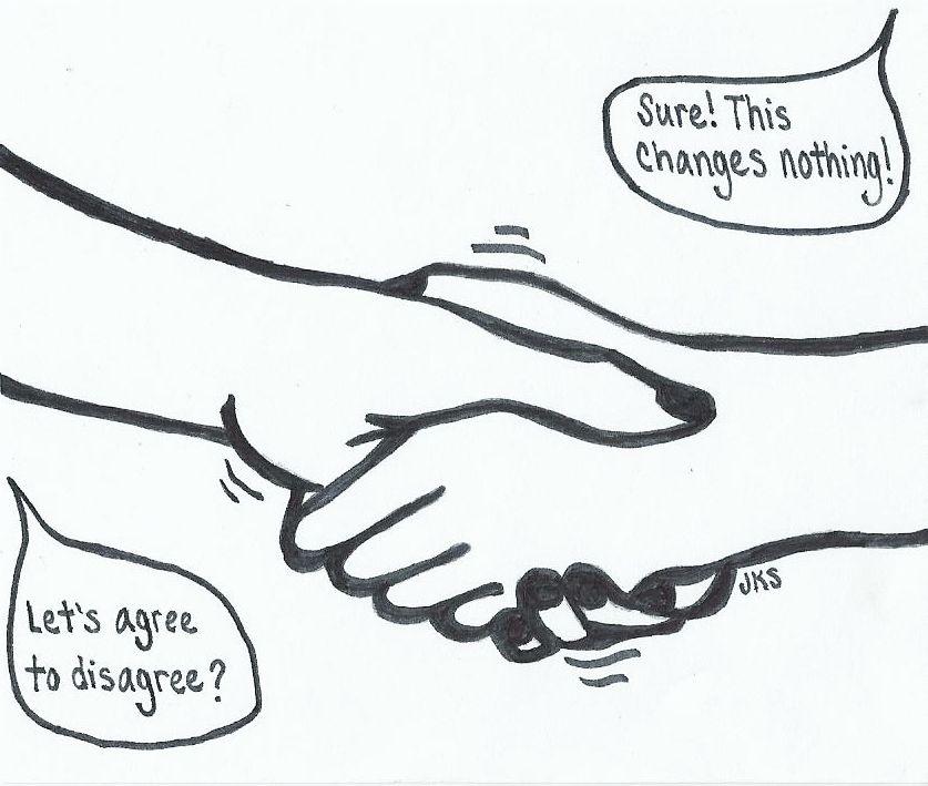 Agree to disagree.