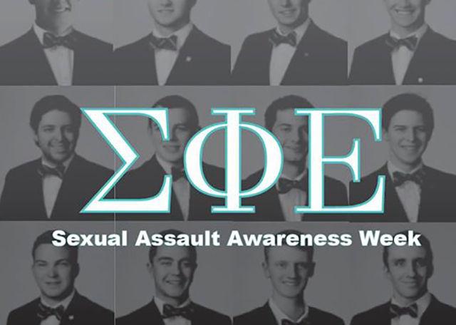 The North Carolina Beta chapter of Sigma Epislon will sponser a Sexual Assault Awareness Week that will begin on April 14 and end on April 21, 2016.