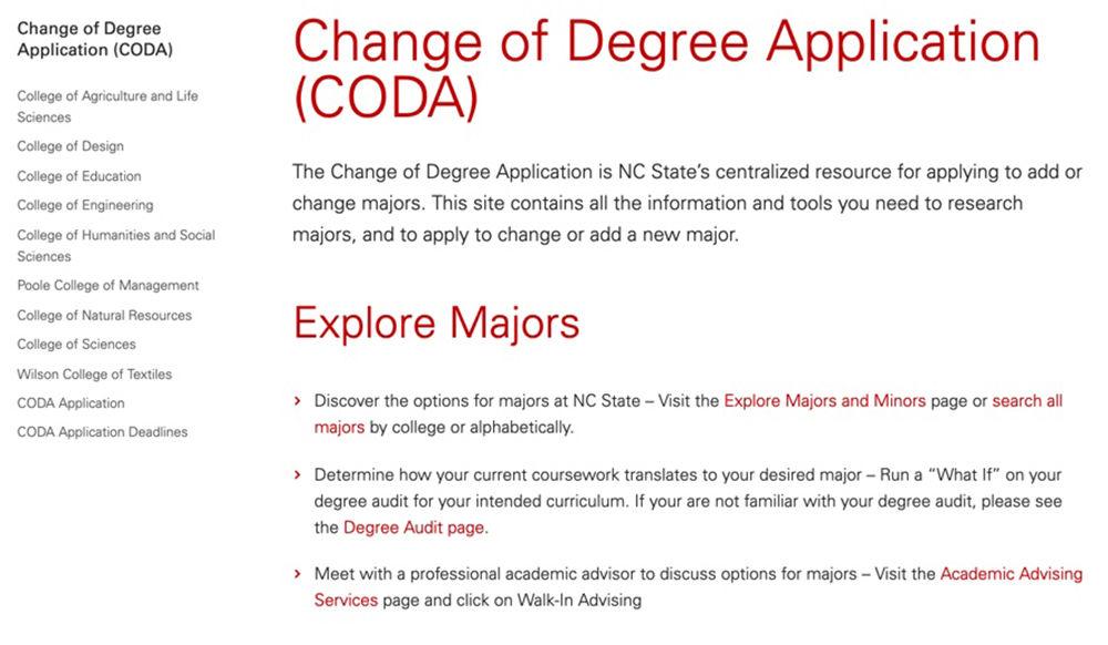 Students use the "CODA" or Change of Degree Application when looking to change or add a major.